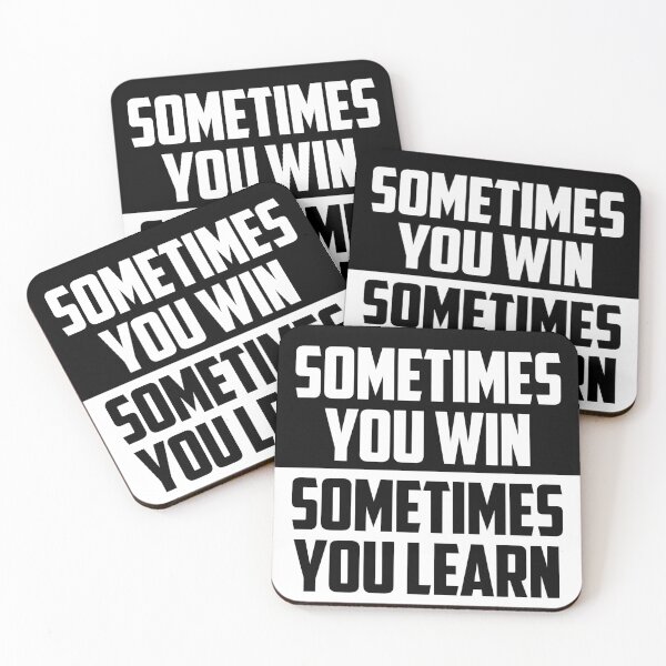 Item preview, Sometimes You Win Sometimes You Learn designed and sold by EddieBalevo.