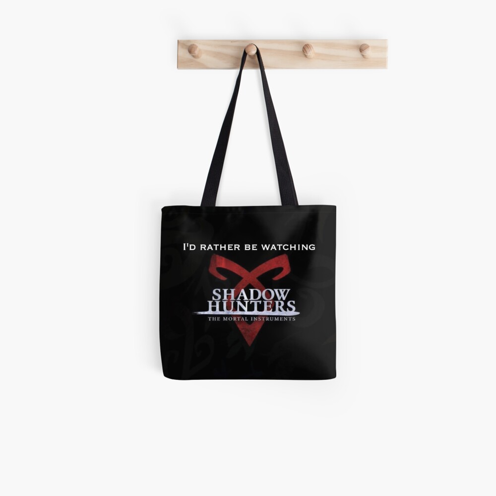 I'd rather be watching Shadowhunters Tote Bag