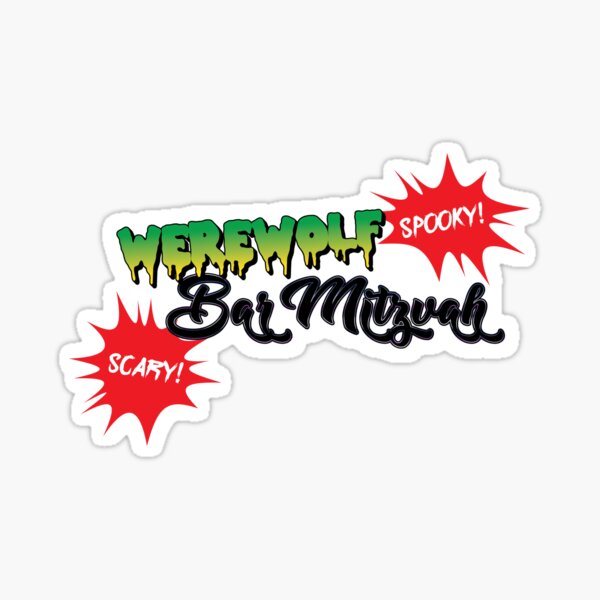 Werewolf Bar Mitzvah! Sticker