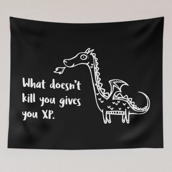 Item preview, Cute Dragon Doodle What Doesn't Kill You Gives You XP designed and sold by pixeptional.