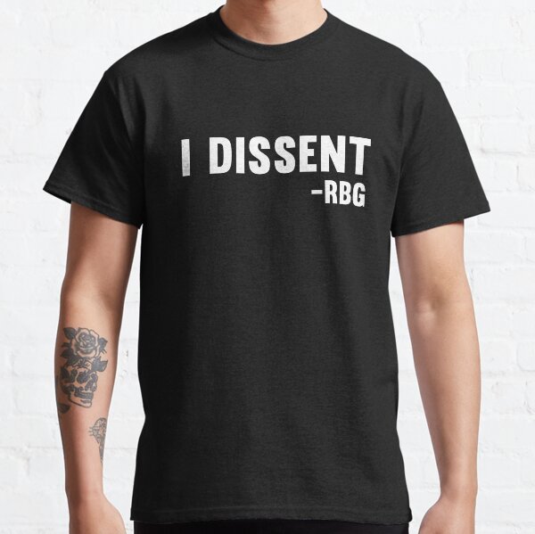 rbg t shirt i dissent