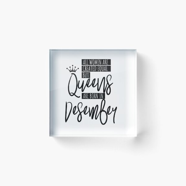 Item preview, Queens Are Born In December  designed and sold by IvonDesign.