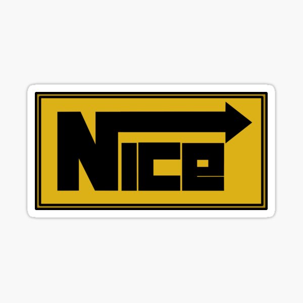 NICE. Sticker