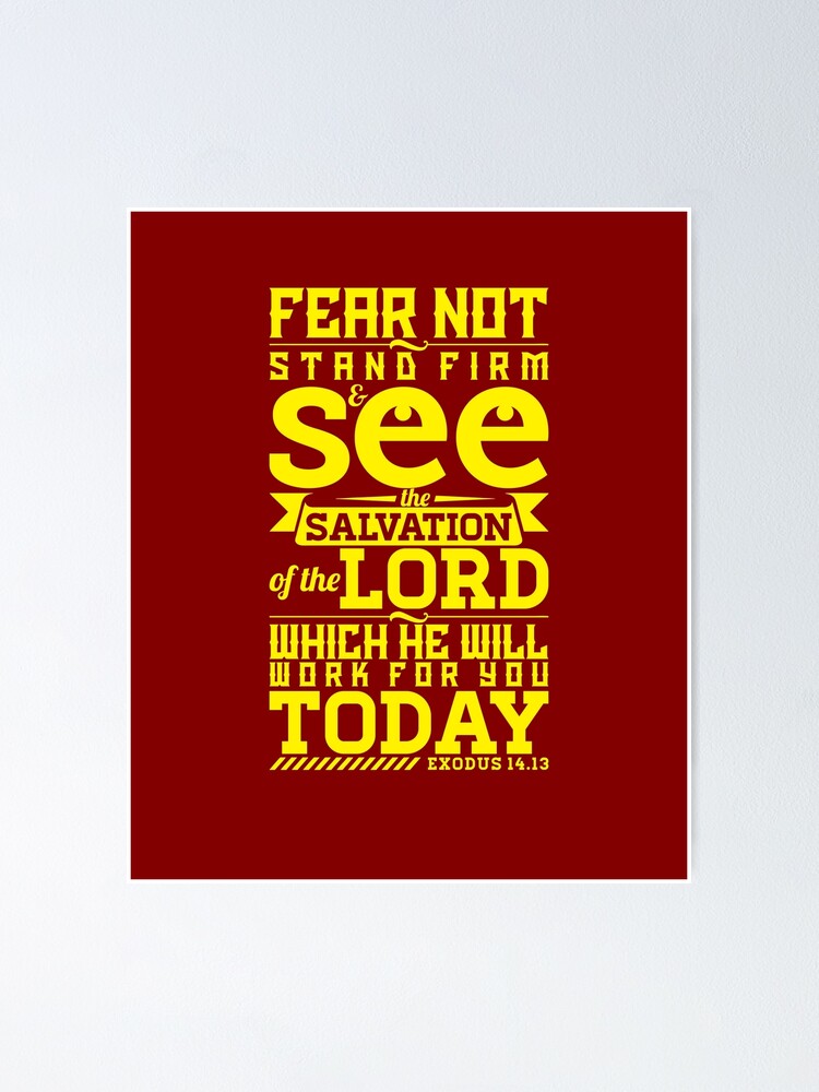 fear not stand firm