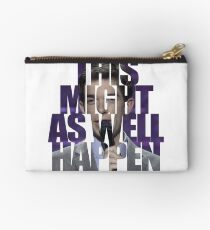 This Might as Well Happen Studio Pouch