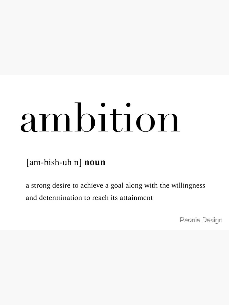 For ambitious noun Ambitious