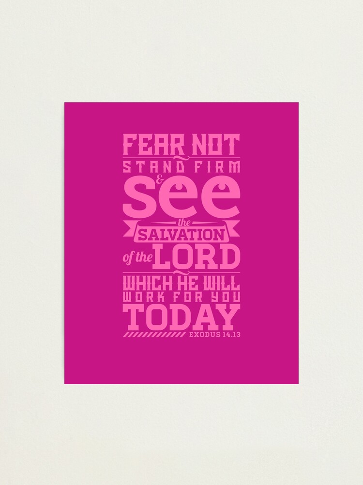 fear not stand firm