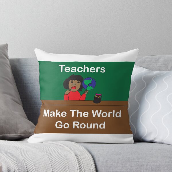 Item preview, Teachers Make the World Go Round Black African American designed and sold by ValeriesGallery.