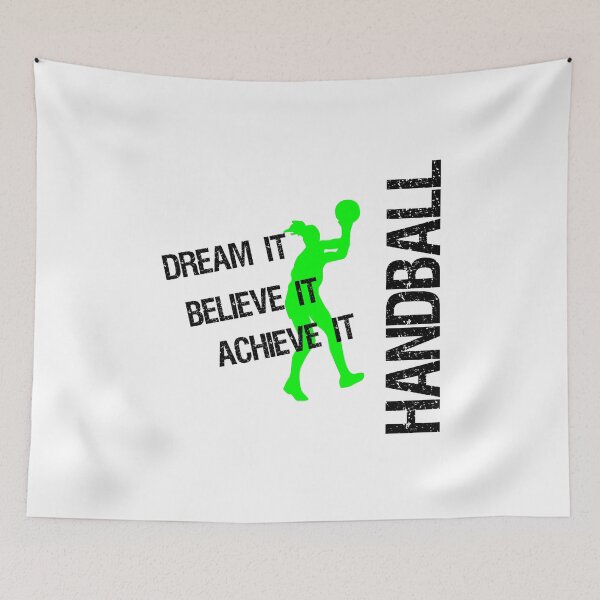 Item preview, Handball Dream Believe Achieve designed and sold by rehatschek.