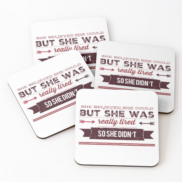 Item preview, She believed she could but she was really tired so she didn’t - feminist designed and sold by aussieforgood.