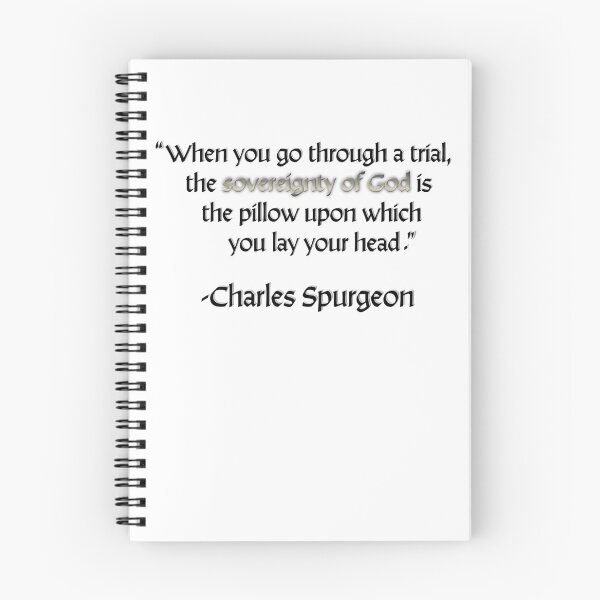 Item preview, The Sovereignty of God is the Pillow Upon Which You Lay Your Head Spurgeon Quote designed and sold by KCTraders.