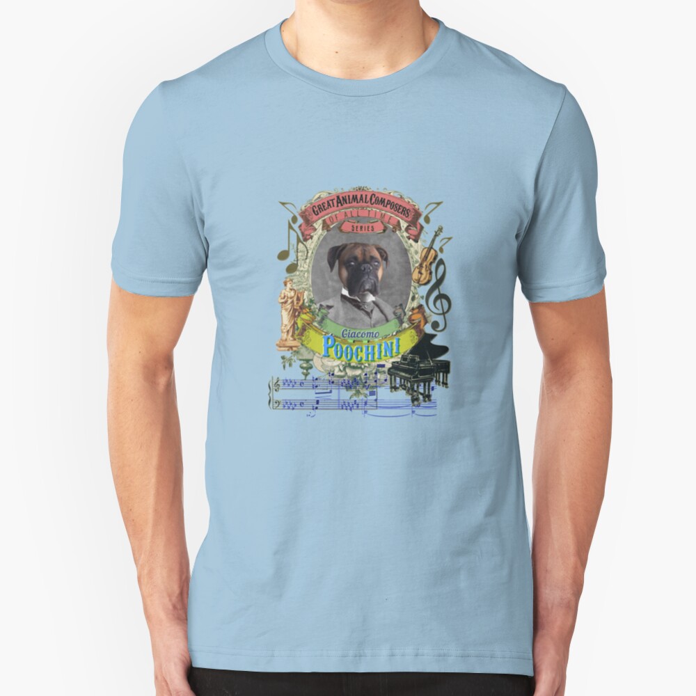 Giacomo Poochini Puccini Pooch Opera Dog Classical Music Composer Slim Fit T-Shirt