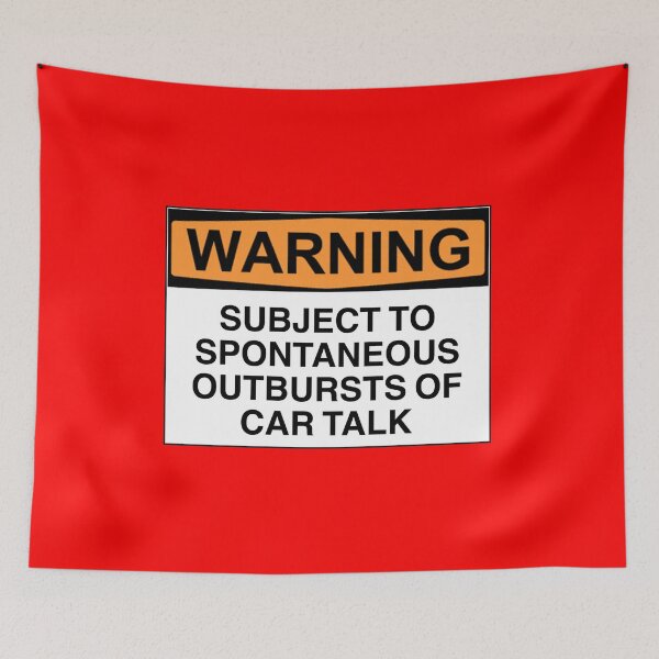 Item preview, Warning: subject to spontaneous outbursts of car talk designed and sold by Bundjum.