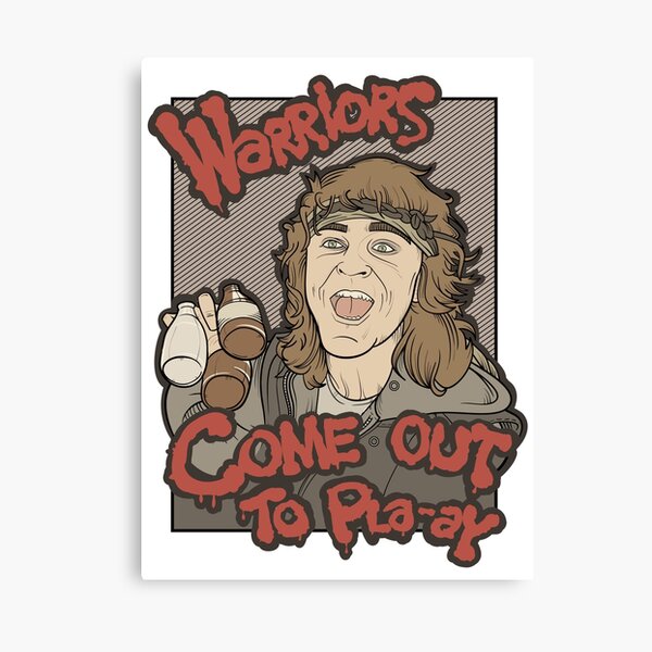 Warriors... Come Out To Pla-ay... Canvas Print