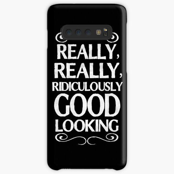 Really, really, ridiculously good looking (Zoolander). Samsung Galaxy Snap Case