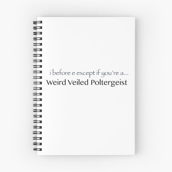 Item preview, i before e - Weird Veiled Poltergeist designed and sold by mruedesigns.