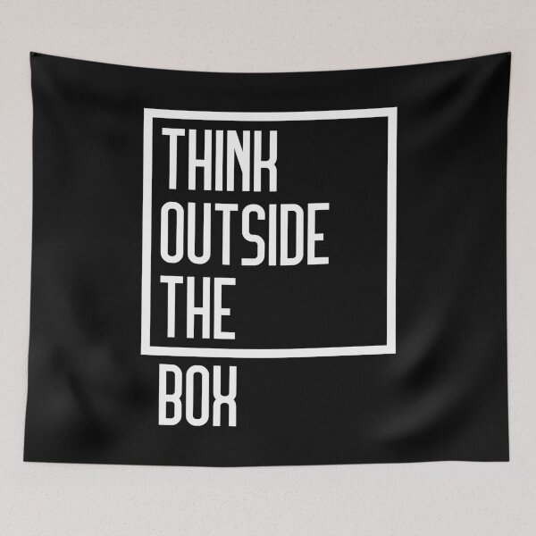 Item preview, Think Outside The Box designed and sold by RAWWR.