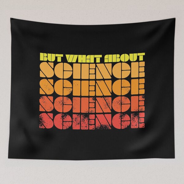Item preview, But what about science? designed and sold by goawaygreen.