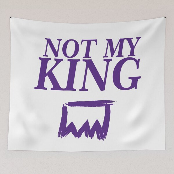Item preview, Not My king designed and sold by RaymondLanglois.