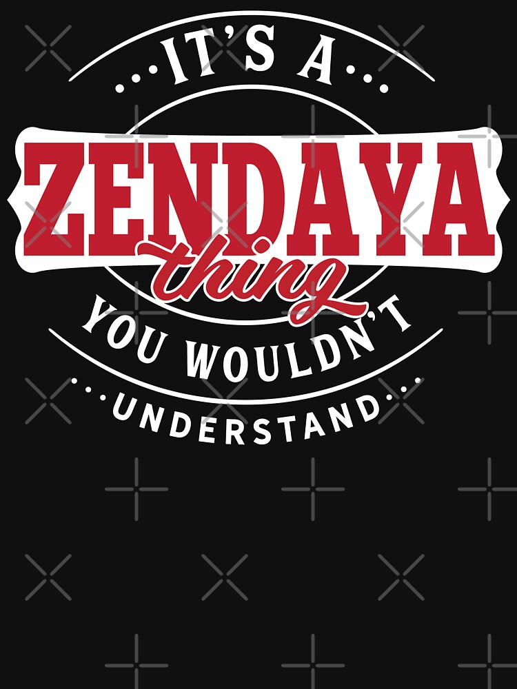 Thumbnail 3 of 3, Fitted T-Shirt, Zendaya Name T-shirt Zendaya Thing Zendaya designed and sold by wantneedlove.