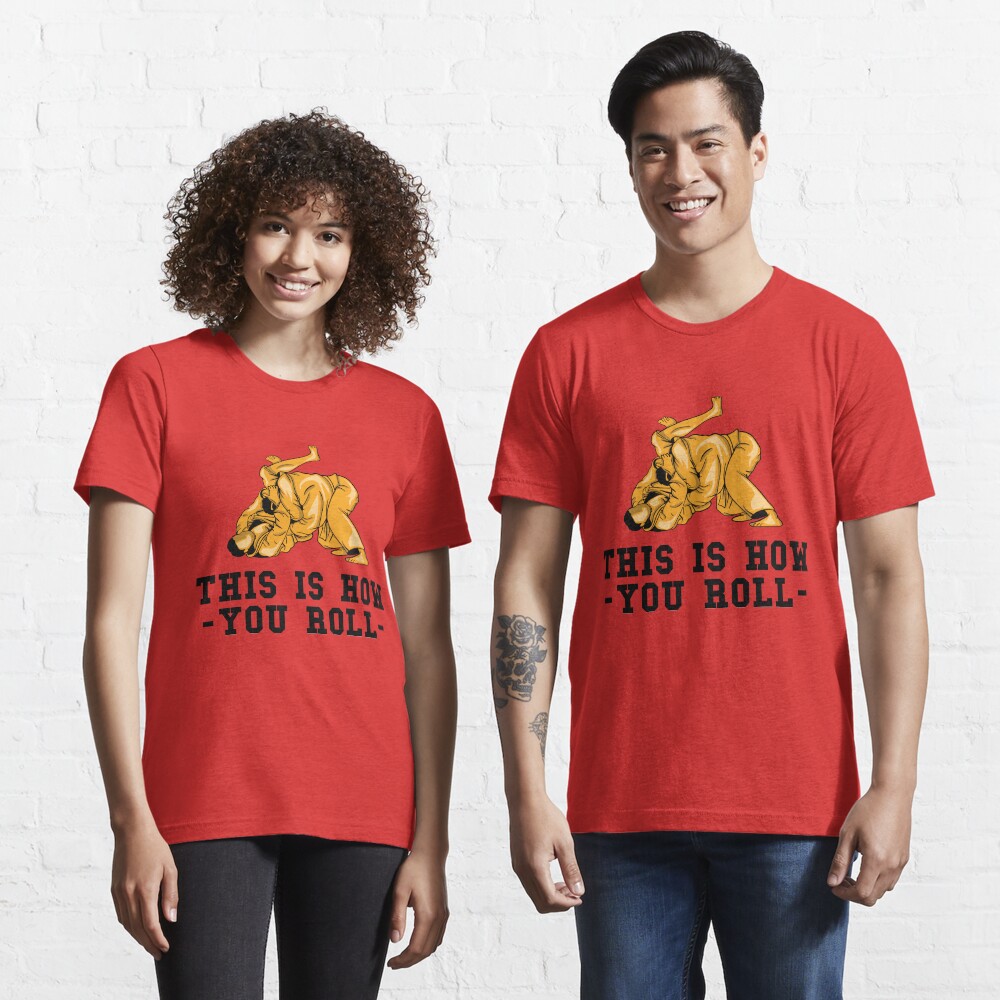This Is How You Roll - Martial Arts Gift Essential T-Shirt