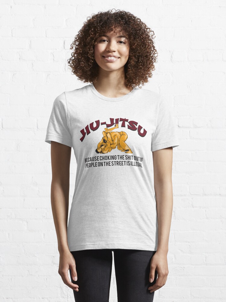 Alternative Ansicht von Jiu-Jitsu Because Choking People On The Street - Martial Arts Gift Essential T-Shirt