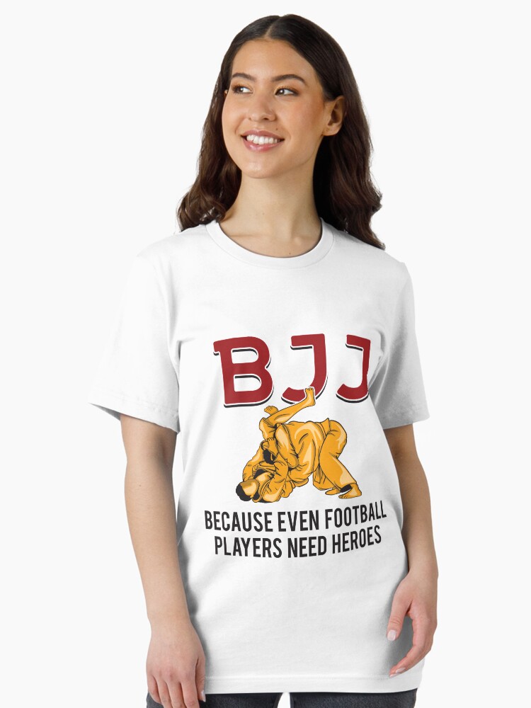 Thumbnail 2 von 7, Essential T-Shirt, BJJ Because Even Football Players Need Heroes - Martial Arts Gift designt und verkauft von yeoys.