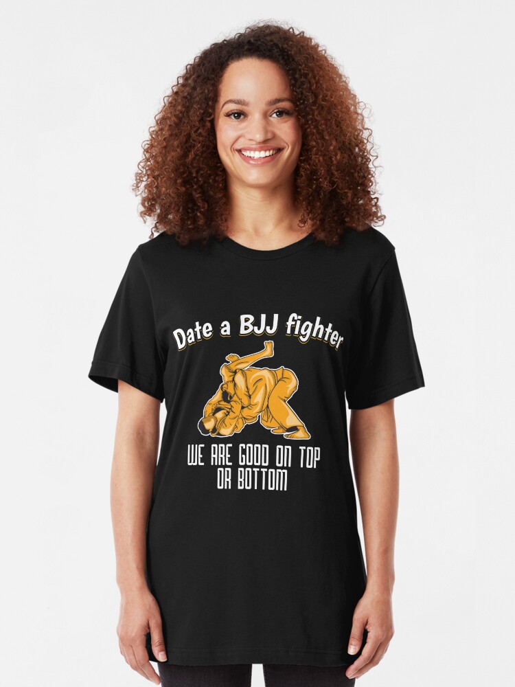 Alternative Ansicht von Date a Bjj Fighter We Are Good On Top Or Bottom - Martial Arts Gift Slim Fit T-Shirt
