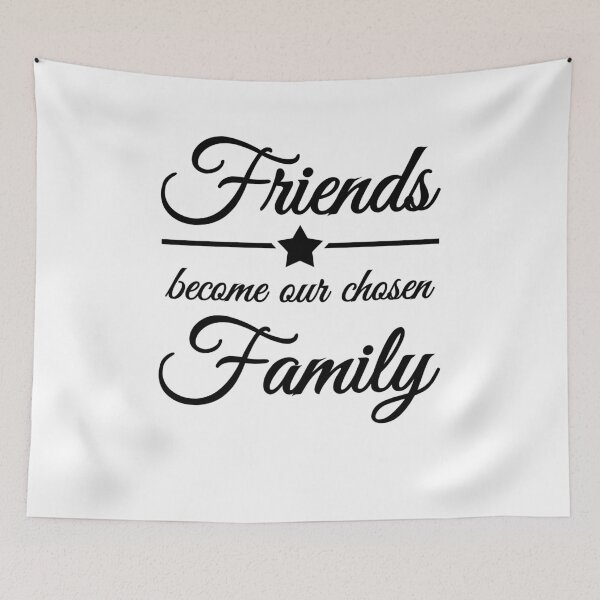 Item preview, Friends become our chosen family designed and sold by TrendyDesigns.