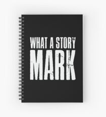 What A Story Mark Spiral Notebook