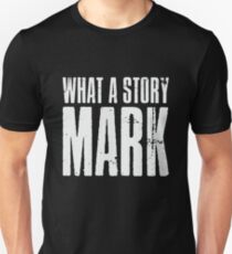 What A Story Mark Unisex T-Shirt