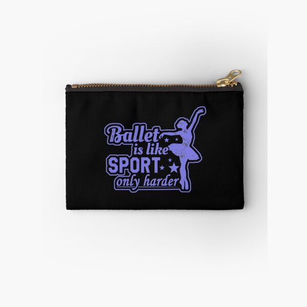 Item preview, Ballet is like sport, only harder designed and sold by Ventein.