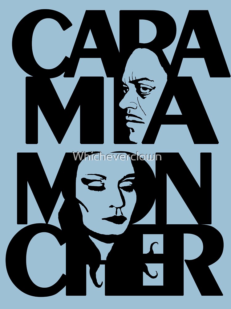 cara-mia-t-shirt-for-sale-by-whicheverclown-redbubble-chicago