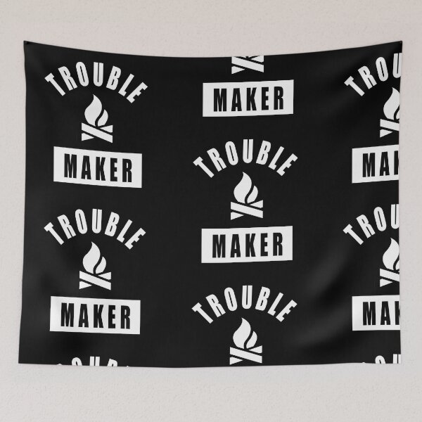 Item preview, TROUBLEMAKER AND FIRE GIFT IDEA! designed and sold by JamesandLuis.