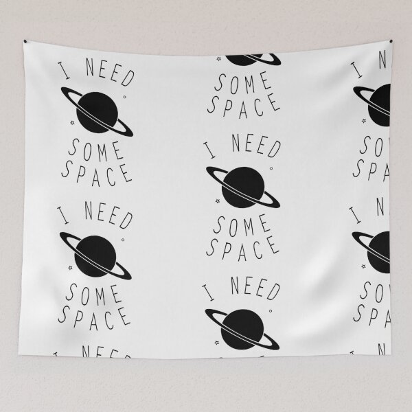 Item preview, I NEED SOME SPACE! PLANET IN SPACE GIFT IDEA designed and sold by JamesandLuis.