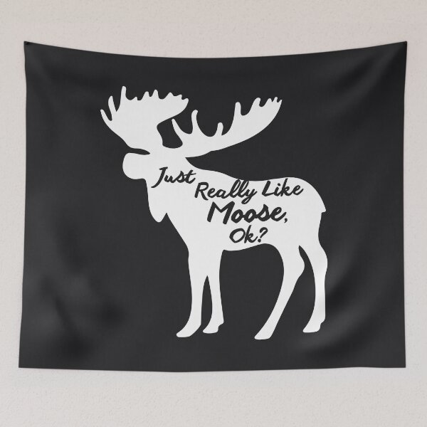 Item preview, Just Really Like Moose, Ok? Art | Cool I Heart Moose Gift designed and sold by melsens.