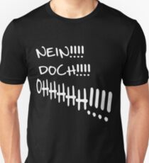 No, ohhh from Louis de funes a movie quote Unisex T-Shirt