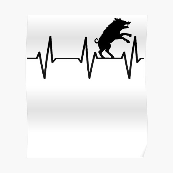 wild boar lover - wild boar heartbeat Poster