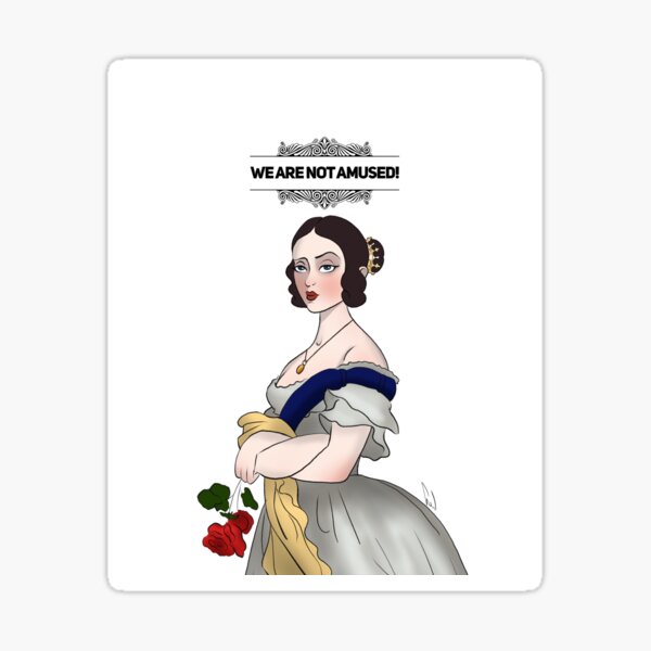 Item preview, Queen Victoria ~ Not Amused designed and sold by HARETONart.