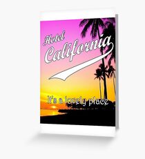 Hotel California Greeting Card