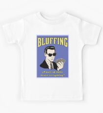 Bluffing Kids Tee