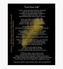 "Live Your Life" Golden feather by Chief Tecumseh Photographic Print