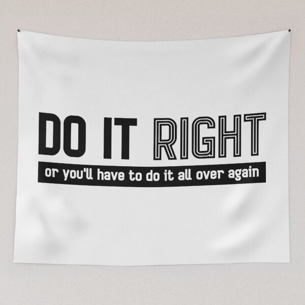 Item preview, Do it right or you'll do it again designed and sold by hellcom.