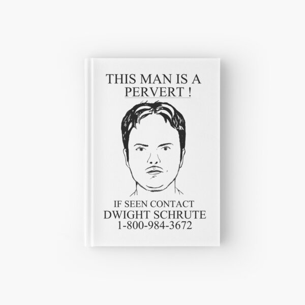 This Man Is A Pervert! Hardcover Journal