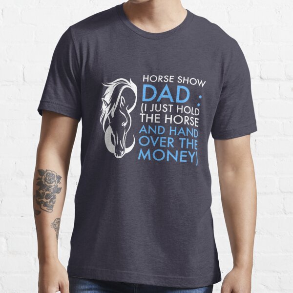 horse dad t shirt