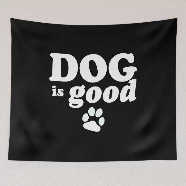 Item preview, Dog is Good designed and sold by Cetaceous.