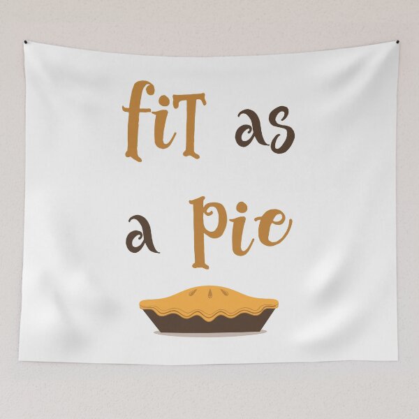 Item preview, Fit As A Pie designed and sold by InspireGifts.