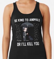 Camiseta con espalda nadadora Sé amable con los animales o te mataré Camisa Mecha