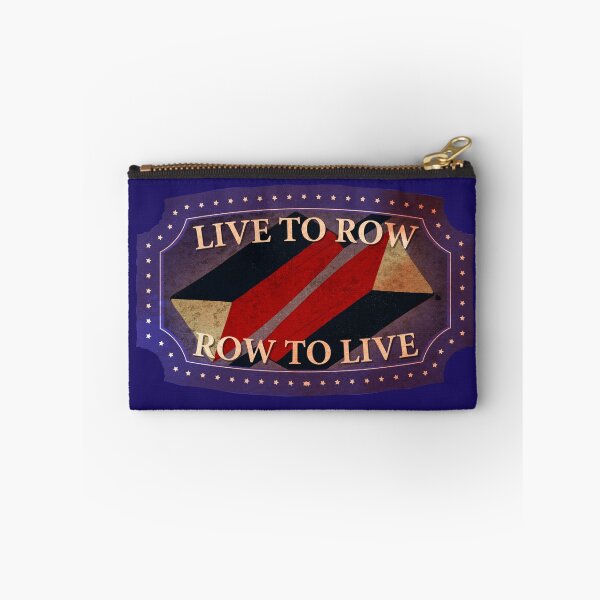 Item preview, Live To Row - Row To Live designed and sold by Richard Rabassa.