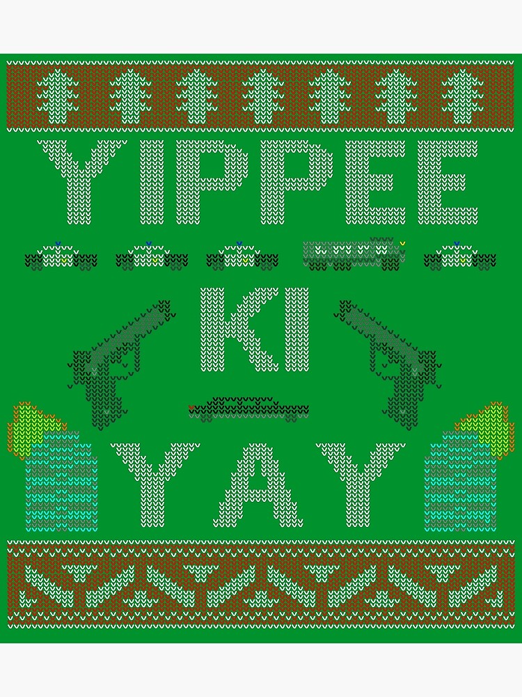 "Yippee Ki Yay XMas" Poster for Sale by ZexyAmbassador Redbubble
